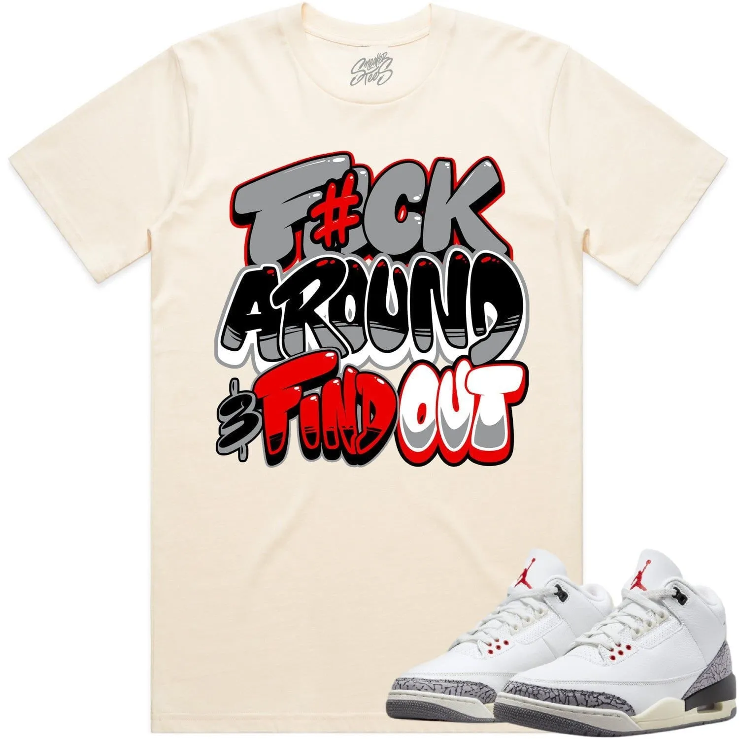 Jordan 3 White Cement 3s Shirt to Match - RED F#CK