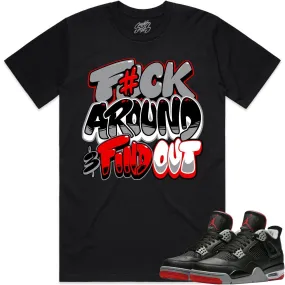 Jordan 4 Bred Reimagined 4s Shirt to Match - RED F#CK